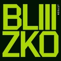 Album Bliiizko