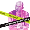 Album Go - The Very Best Of Moby Remixed