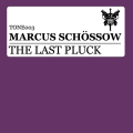 Album The Last Pluck (Remixes)