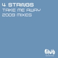 Album Take Me Away (2009 Mixes)