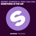 Album Something In the Air (feat. Tony Cha Cha)