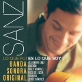Album Sanz: Lo que fui es lo que soy (Banda Sonora Original)