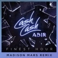 Album Finest Hour (feat. Abir) [Madison Mars Remix]
