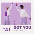 Album Got You (Dub Mix)