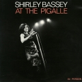 Album Shirley Bassey at the Pigalle (Live)