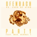 Album PARTY (feat. Wax and Herbal T) [Ofenbach vs. Lack Of Afro] [Remi