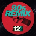 Album 12 Inch Dance: 90s Remix