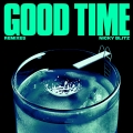 Album Good Time (Remixes)