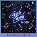 Album Finest Hour (feat. Abir) [Zookëper Remix]