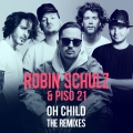 Album Oh Child (The Remixes)