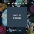 Album Gold Rush (Trooko Remix)
