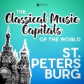 Album Classical Music Capitals of the World: St. Petersburg
