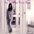Album Jazz For When You're Alone