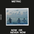 Album Now or Never Now (Radio Edit)