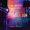Album I've Been Waiting - Single