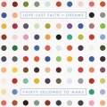 Album Love Lust Faith + Dreams