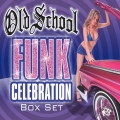 Album Old School Funk Celebration