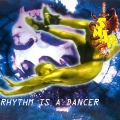 Album Rhythm Is A Dancer - Single