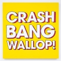Album Crash, Bang, Wallop