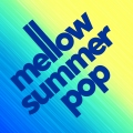 Album Mellow Summer Pop