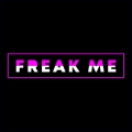 Album Freak Me