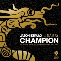 Album Champion (feat. Tia Ray) [The Official 2019 FIBA Basketball Worl