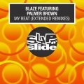 Album My Beat (feat. Palmer Brown) [Extended Remixes]