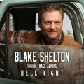 Album Hell Right (feat. Trace Adkins)