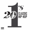 Album 20 #1’s: Classic Hip Hop