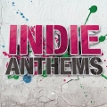 Album Indie Anthems