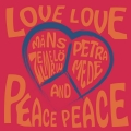 Album Love Love Peace Peace