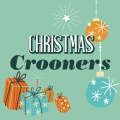 Album Christmas Crooners (Greatest Seasonal Classics)