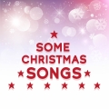 Album Some Christmas Songs