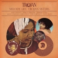 Album Melody Life: Trojan Sisters