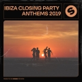 Album Ibiza Closing Party Anthems 2019 - presented by Spinnin' Records