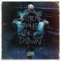 Album Burn The Sky Down