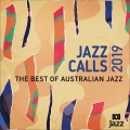 Album Jazz Calls 2019: The Best Of Australian Jazz