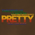 Album Pretty (feat. Ian Isiah)