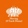 Album Moving (8 Track Demo)