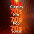 Album 70s Classics 70s Hits 70s Pop 70s Songs