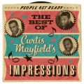 Album People Get Ready: The Best Of Curtis Mayfield's Impressions