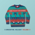 Album This Warm December, A Brushfire Holiday Vol. 3