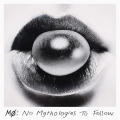 Album No Mythologies To Follow (deluxe Edition)