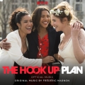 Album The Hook Up Plan (Official Music From The Netflix Original Serie
