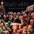 Album Stačí věřit - Single