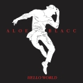Album Hello World (The World Is Ours) - Single