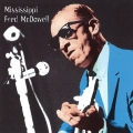 Album Heritage Of The Blues: Mississippi Fred McDowell