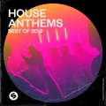 Album House Anthems: Best of 2019 (Presented by Spinnin' Records)