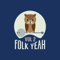 Album Folk Yeah! Vol. 2