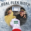 Album Real Flex Bitch